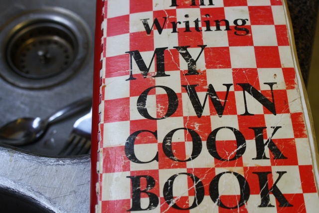 I’m Writing My Own Cookbook – A Scrapbook of Recipes