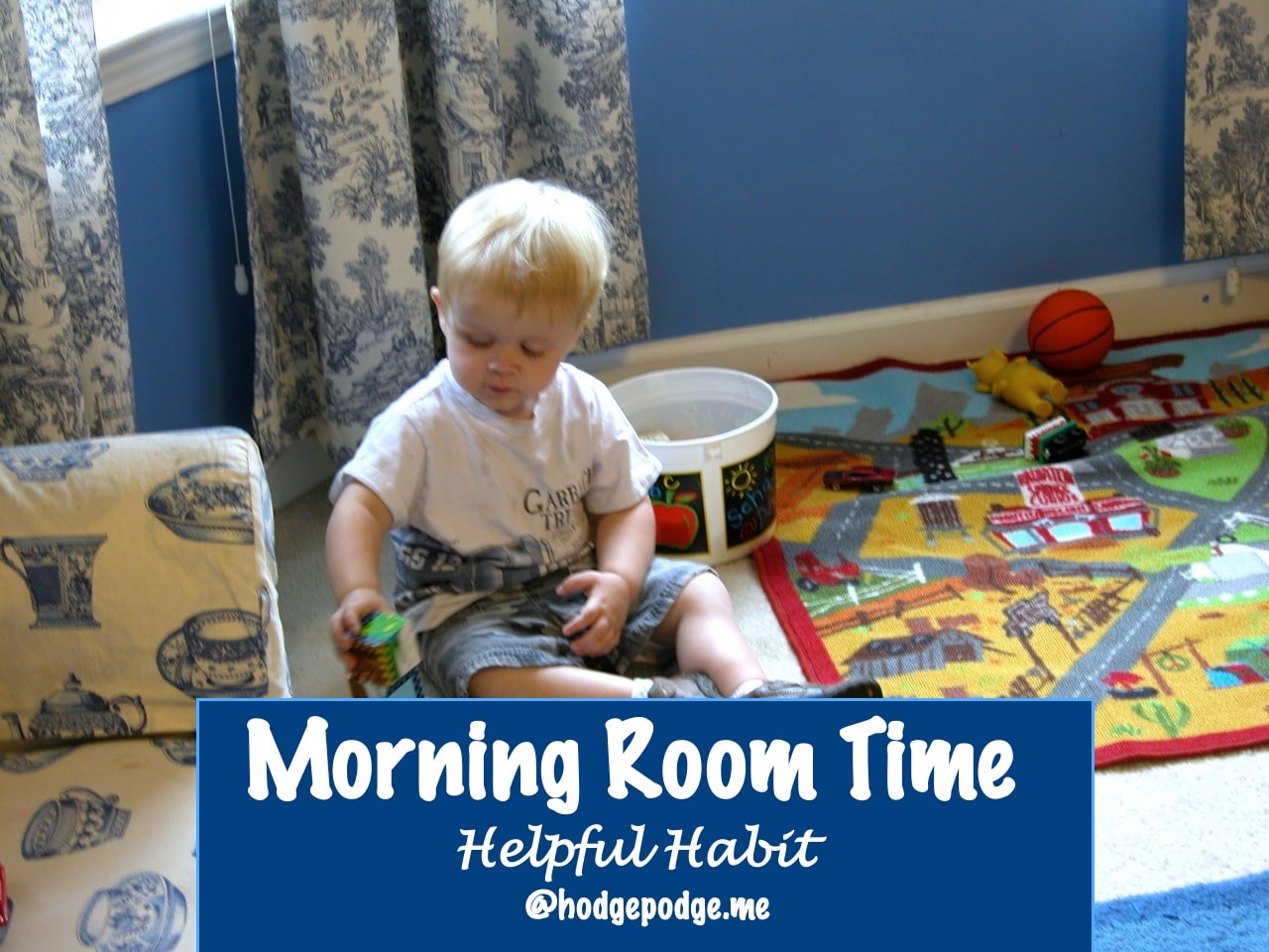 Helpful Habit – Morning Room Time