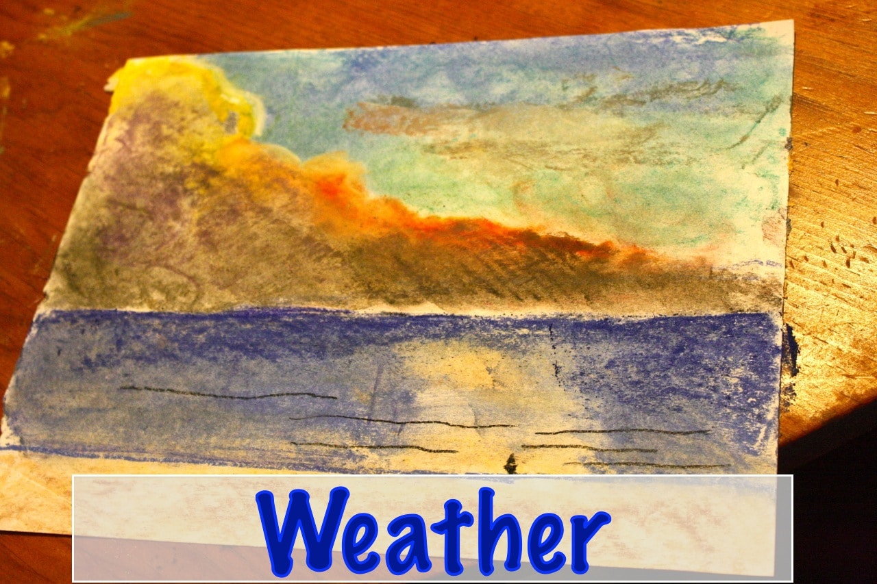 Weather: A Pastels Tutorial - Your BEST Homeschool
