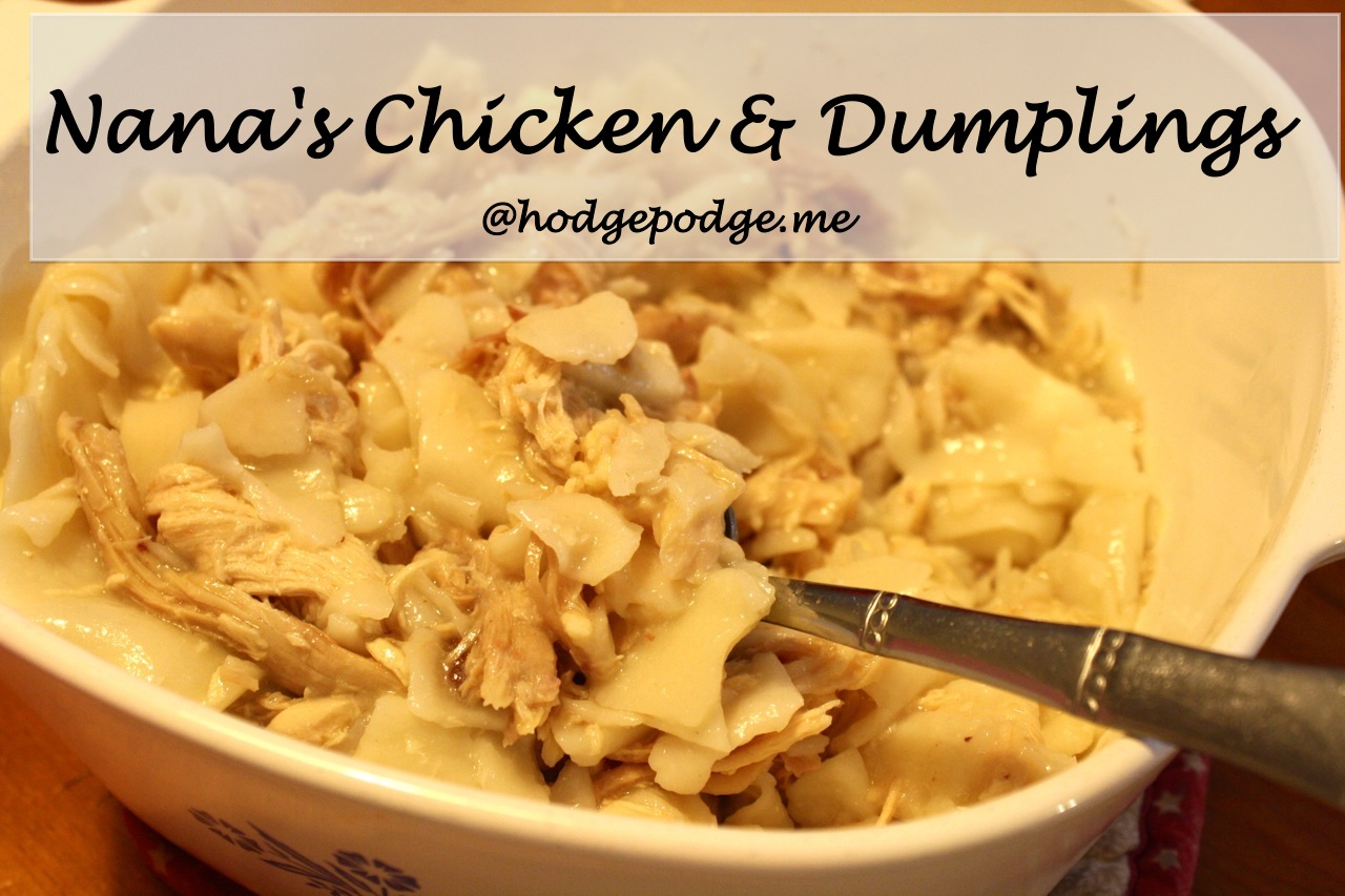 Fast Food for Slow Sundays: Nana’s Chicken and Dumplings