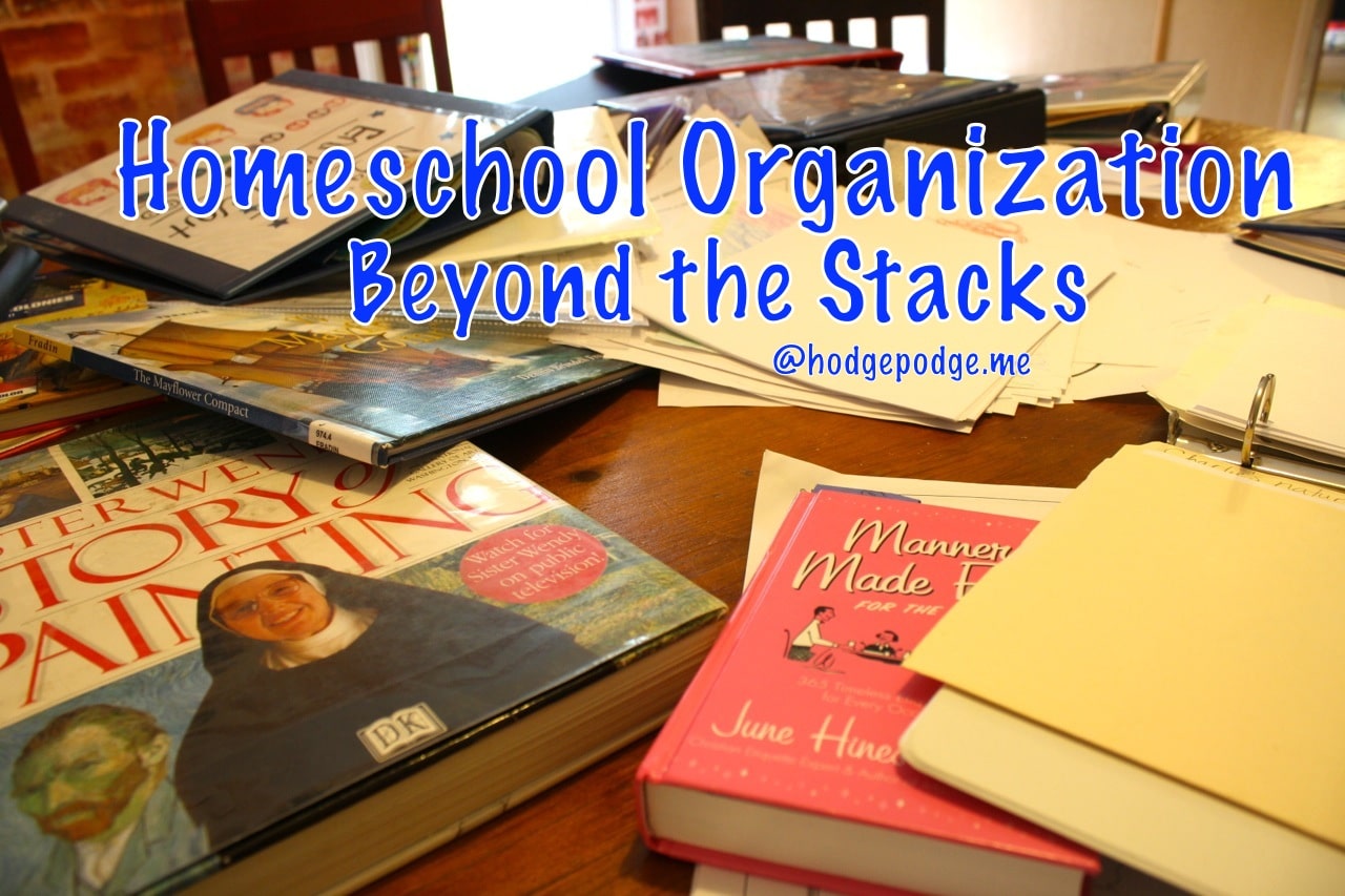 Homeschool Organization Beyond Stacks