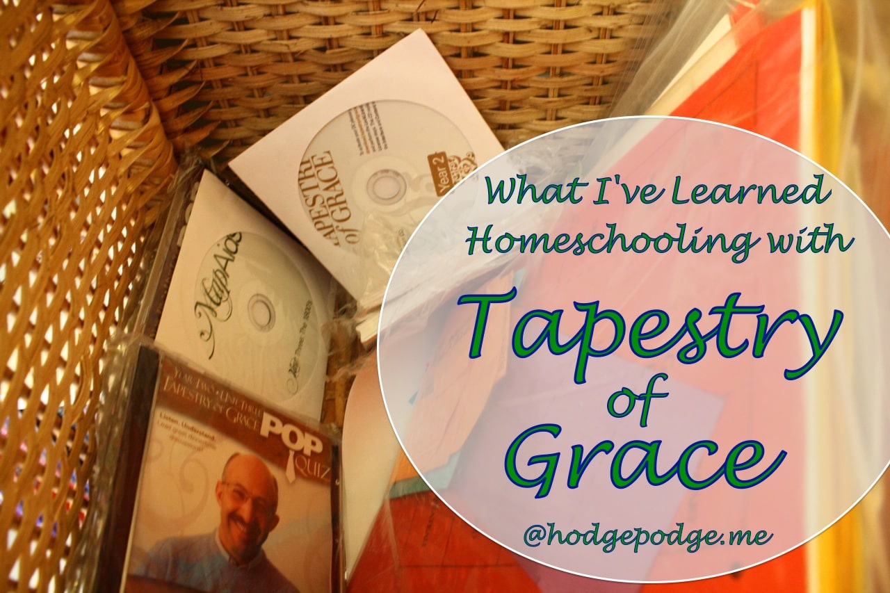 What I’ve Learned Homeschooling With Tapestry of Grace