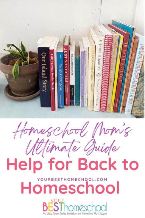 With free printables, this homeschool mom's ultimate list of help for back to homeschool includes encouragement, examples of routines and more!