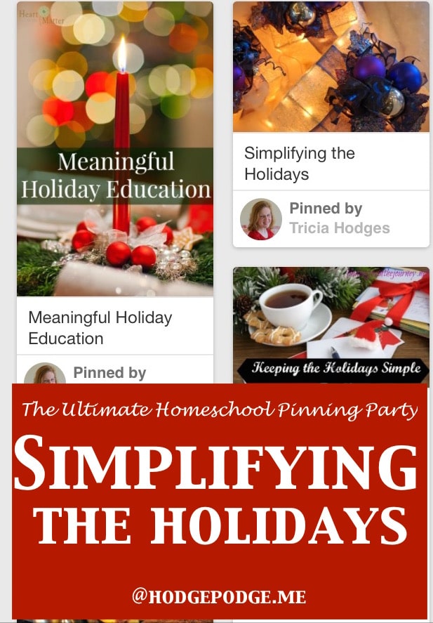 Simplifying the Holidays at The Ultimate Homeschool Pinning Party
