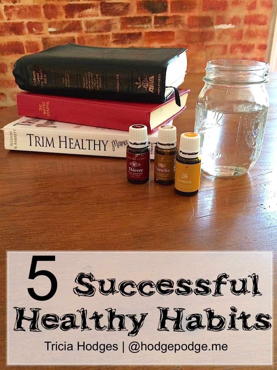 Successful Healthy Habits