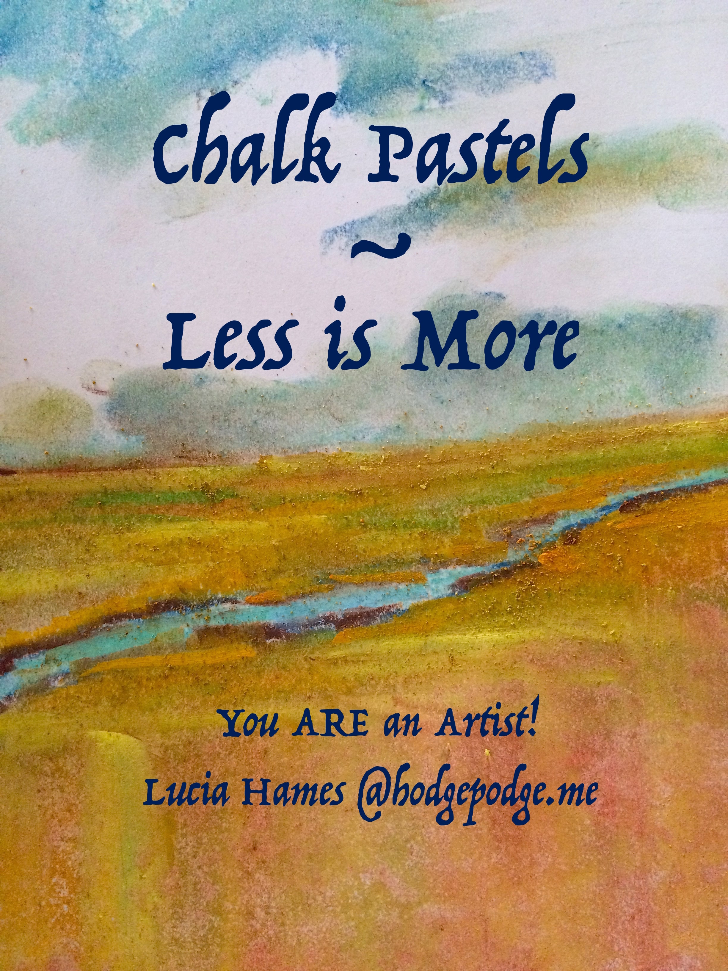 Chalk Pastels: Less is More