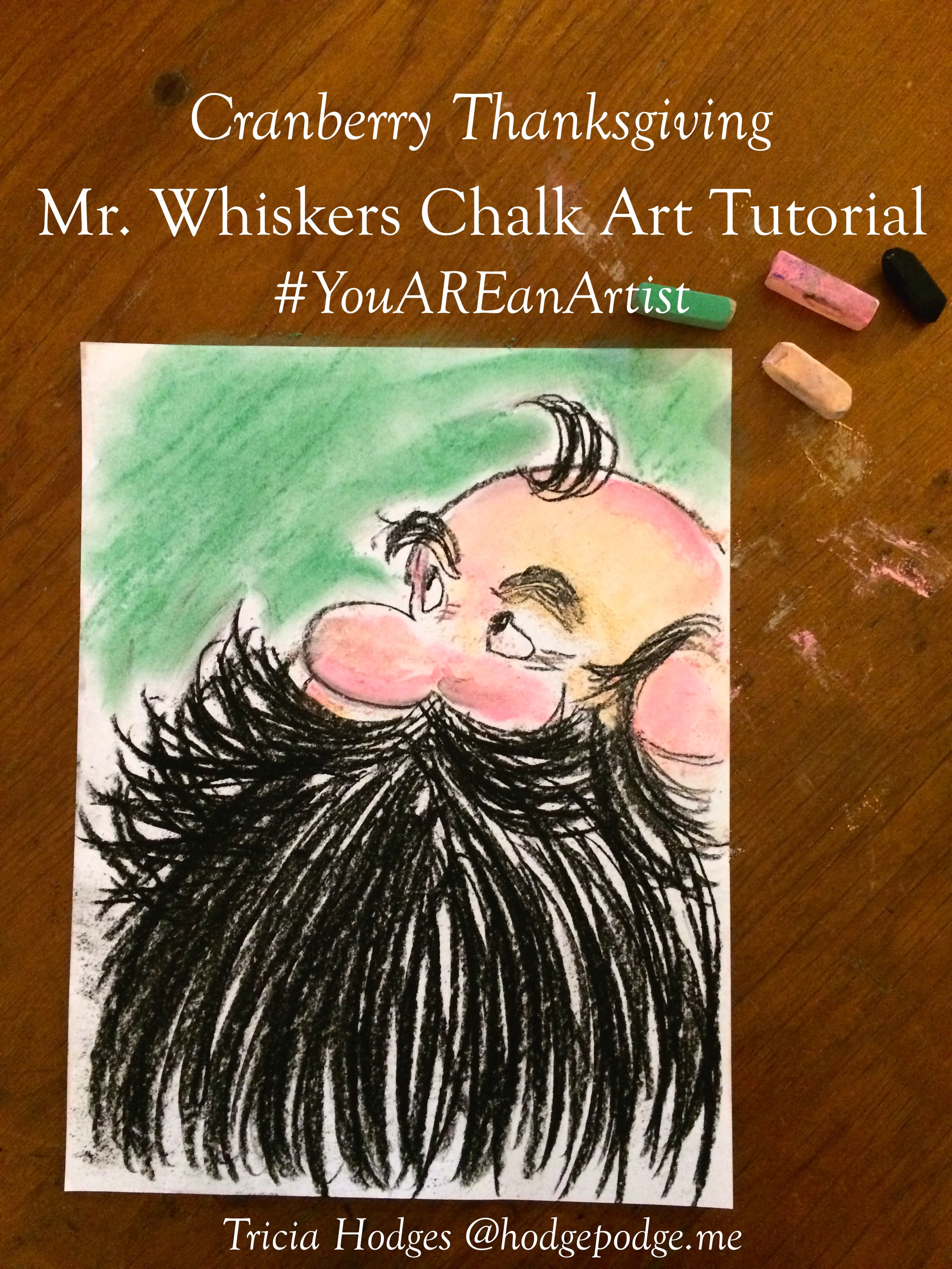 Cranberry Thanksgiving Mr. Whiskers Chalk Art Tutorial