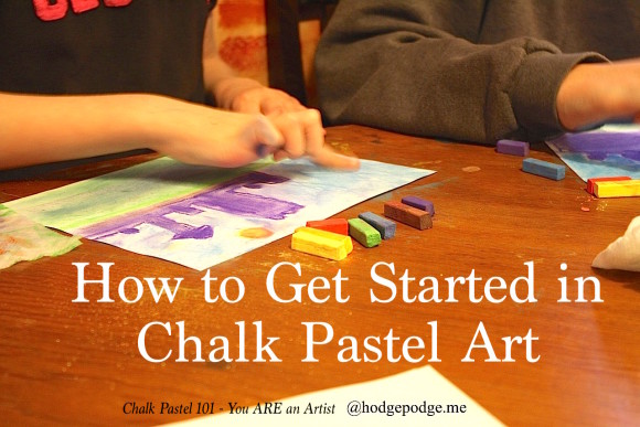 You ARE an Artist: How to Get Started in Chalk Pastel Art - Your BEST  Homeschool