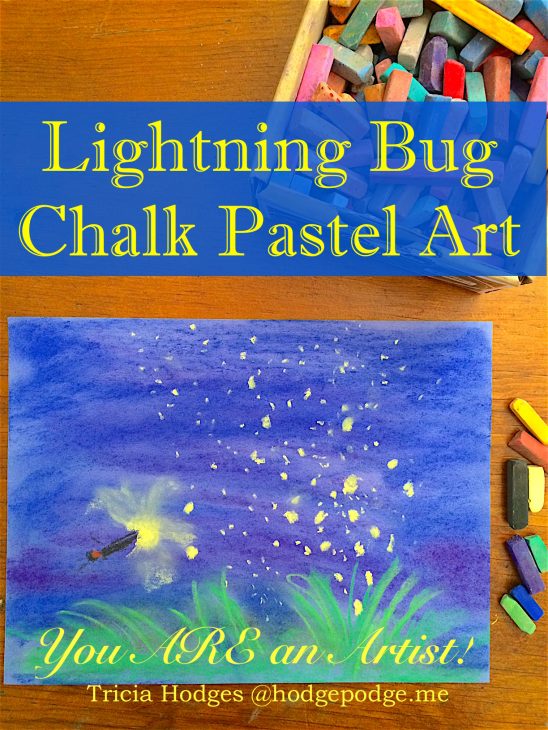 Lightning Bug Chalk Pastel Art Tutorial - Summer Art because you ARE an artist!