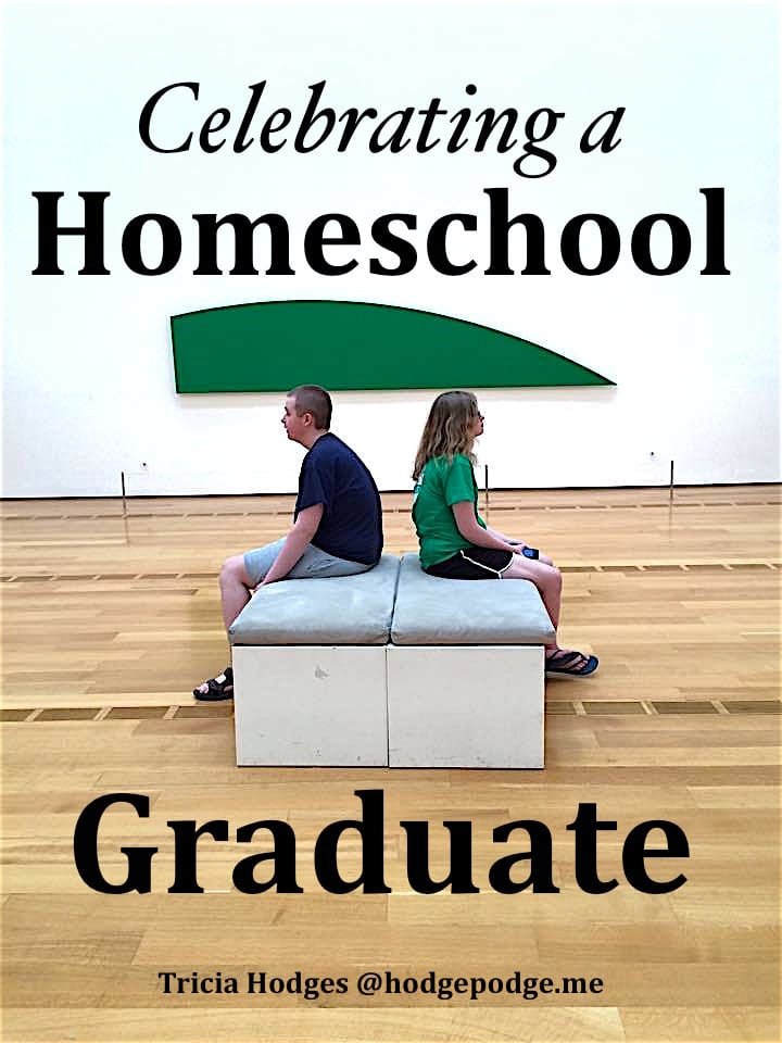 Celebrating a Homeschool Graduate