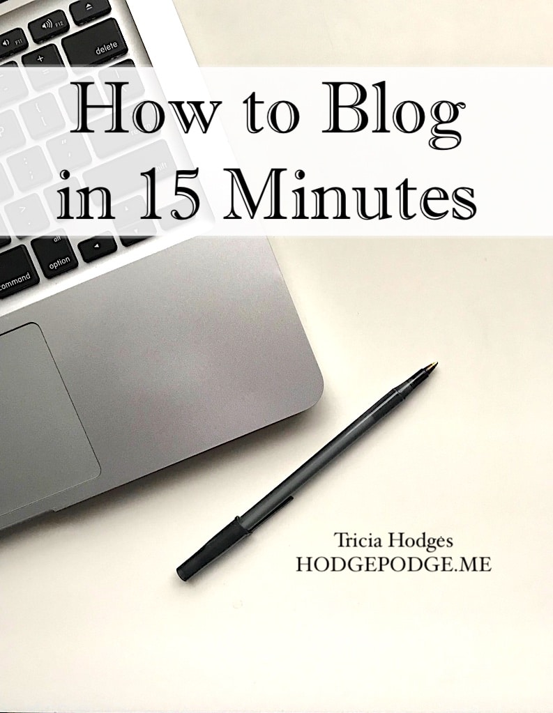How To Blog in 15 Minutes