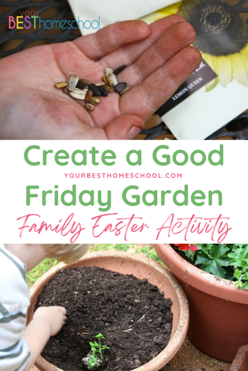 Create a Good Friday Garden! A family Easter Activity. It's a tradition that points to Jesus and a hands on way to make memories together.