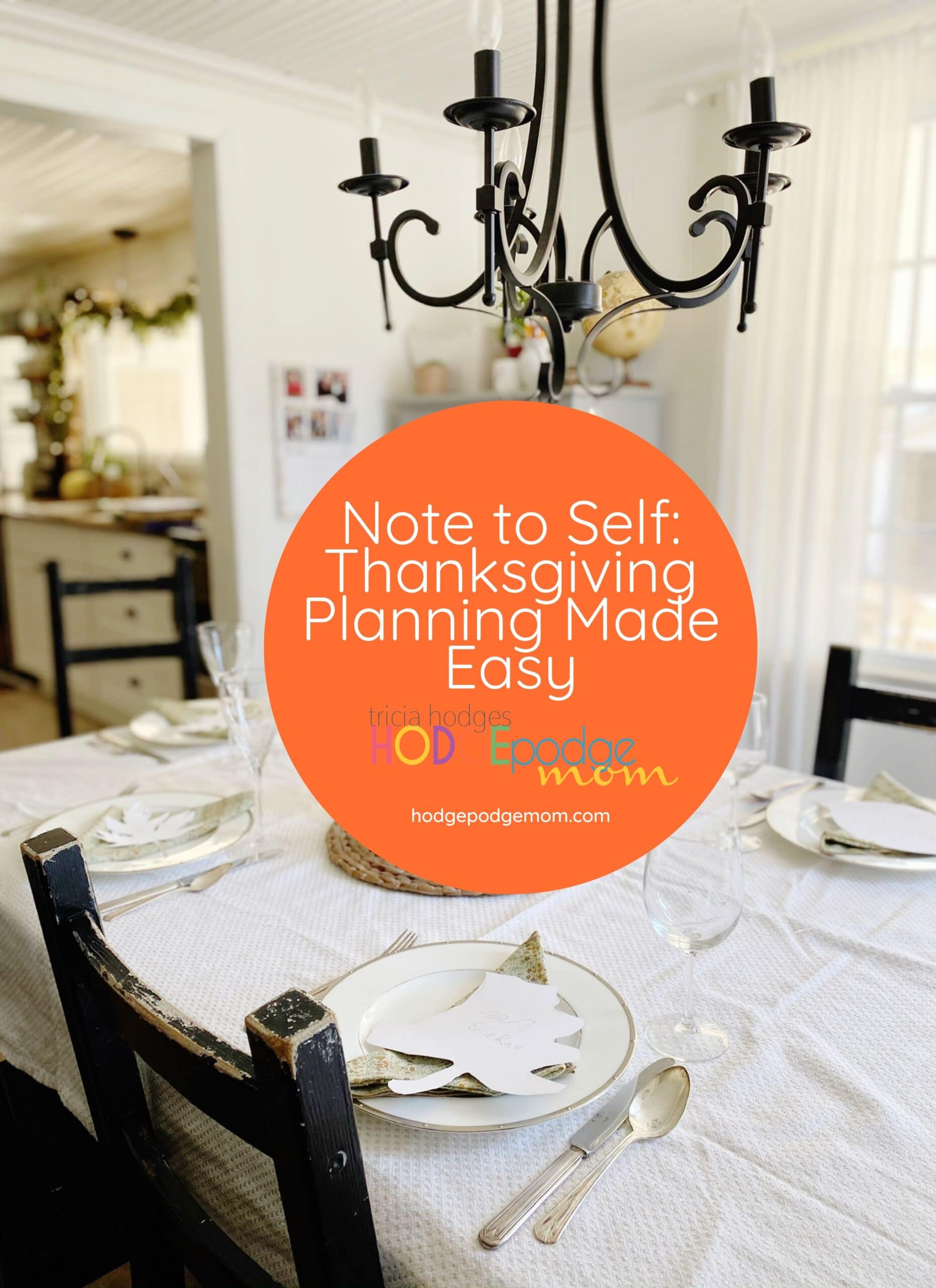 Note to Self: Thanksgiving Planning Made Easy