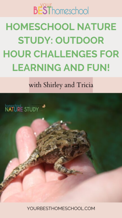 Homeschool nature study opens the door wide to joy and building memories with your children! The weekly Outdoor Hour Challenges for learning and fun bless all ages.