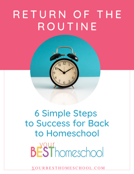 With free printables, this homeschool mom's ultimate list of help for back to homeschool includes encouragement, examples of routines and more!