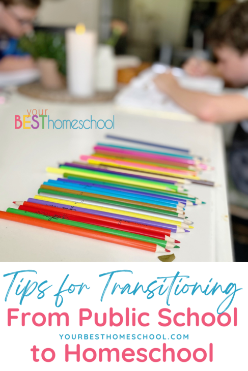 You've decided to homeschool! Here are some encouraging and practical tips for transitioning from public school to homeschool.