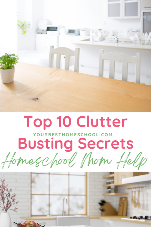 Simple and practical ideas with these clutter busting secrets plus homeschool mom help! My house is far from perfect. But it looks deceptively clean sometimes. How?