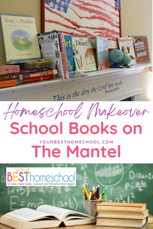 Quickly and easily update your homeschool by adding your favorite books to the mantle. A fun way to highlight books for your family.