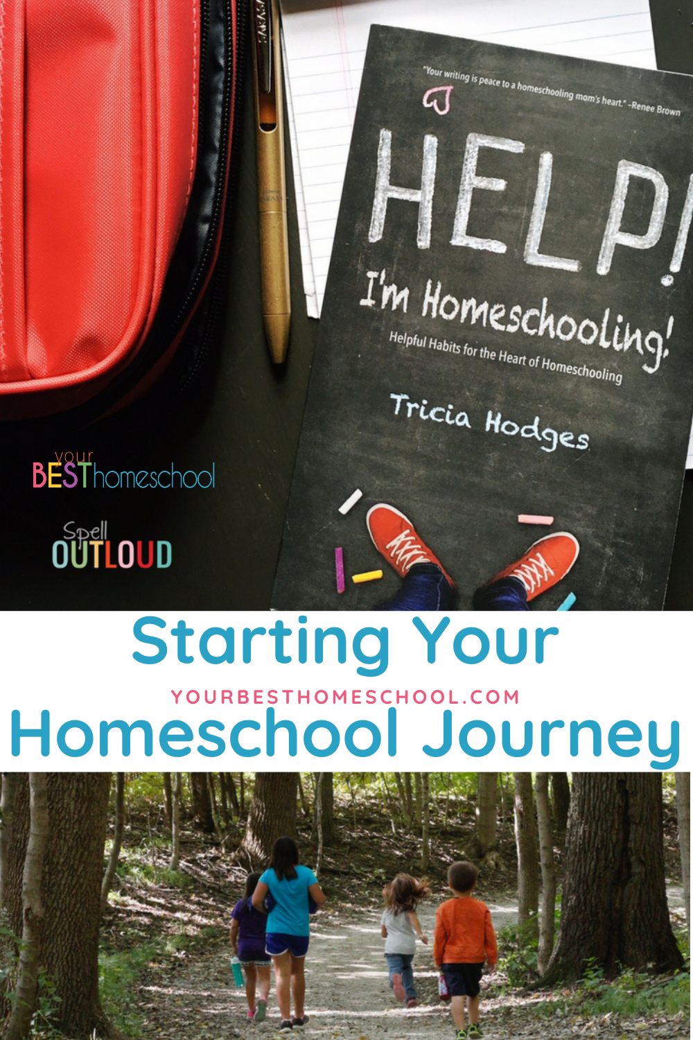 Starting Your Homeschool Journey - Your BEST Homeschool